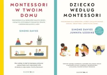Montessori w twoim domu + Dziecko według Montessori + Montessori od narodzi - Simone Davies