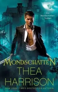 Mondschatten - Harrison Thea