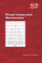 Proof-Theoretic Semantics - Dr Nissim Francez