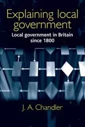Explaining local government - Chandler J.