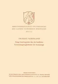 Einige Gesichtspunkte über die friedlichen Verwendungsmöglichkeiten der Atomenergie - Basil Schonland