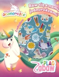 Plac zabaw. Moje jednorożce - praca zbiorowa