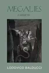 Megalies - Balducci Lodovico