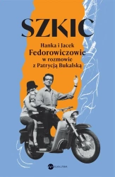 Szkic. Hanka i Jacek Fedorowiczowie.. - Patrycja Bukalska