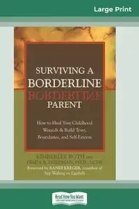 Surviving a Borderline Parent - Kimberlee Roth