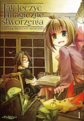 Jak leczyć magiczne stworzenia T.1 - Kaziya