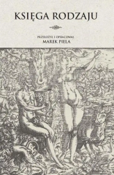 Księga Rodzaju - Marek Piela