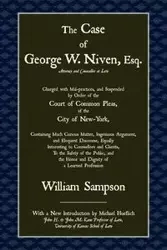 The Case of George W. Niven, Esq. - William Sampson