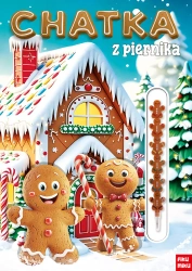 Chatka z piernika - opracowanie zbiorowe