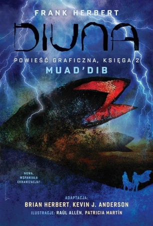 Diuna. Powieść graficzna. Księga 2 Muad'Dib - praca zbiorowa