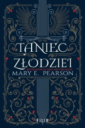 Taniec złodziei - Mary E. Pearson
