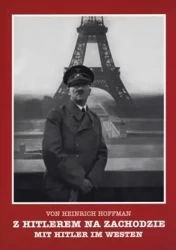 Z Hitlerem na zachodzie - Mit Hitler im Westen. We - Rajmund Szubański