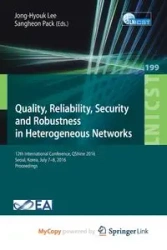 Quality, Reliability, Security and Robustness in Heterogeneous Networks - Lee Jong-Hyouk