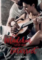 Das Mädchen und der Gitarrist - Doris Bühler