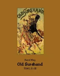 eBook Old Surehand. Tom I, II i III - Karol May epub mobi