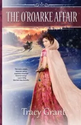 The O'Roarke Affair - Grant Tracy