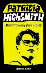 Utalentowany pan Ripley - Patricia Highsmith, Robert Sudół