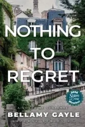 Nothing To Regret - Gayle Bellamy