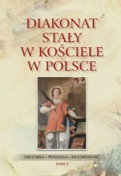 Diakonat stały w Kościele w Polsce T.5 - Waldemar Rozynkowski