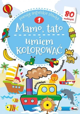 Mamo Tato umiem kolorować 1 - Opracowanie zbiorowe
