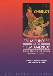 'Film Europe' and 'Film America' - Andrew Higson