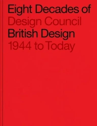 Eight Decades of British Design wer. angielska - Mark Cortes Favis