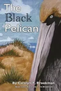 The Black Pelican - Carolyn Brookman T