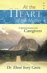 At the Heart of the Matter - Eboni Ivory Green