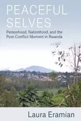 Peaceful Selves - Laura Eramian