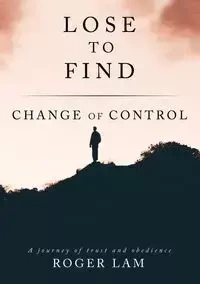 Lose to Find - Roger Lam