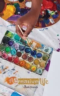 A Creative Life - Arumets Anett