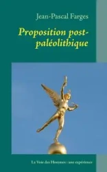 Proposition post-paléolithique - Farges Jean-Pascal