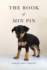 The Book of Min Pin - Cargo - Chernoff Madelin