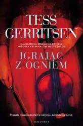 eBook IGRAJĄC Z OGNIEM - Tess Gerritsen mobi epub