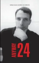 Anyway 24 - Schroth Krischan Moritz
