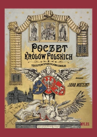 Poczet królów polskich - Stanisław Smolka, August Sokołowski