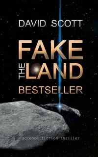 The Fakeland Bestseller - Scott David