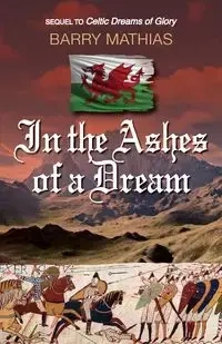 In the Ashes of a Dream - Barry Mathias