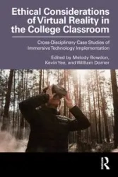 Ethical Considerations of Virtual Reality in the College Classroom - Bowdon Melody