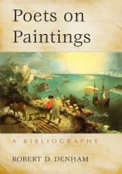 Poets on Paintings - Robert D. Denham