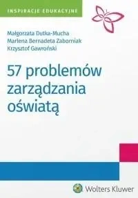 57 problemów zarządzania oświatą - praca zbiorowa
