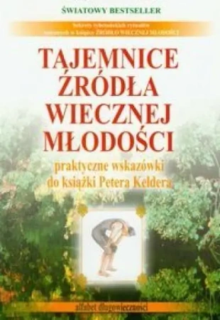 Tajemnice źródła wiecznej młodości 2 - praca zbiorowa