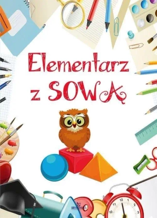 Elementarz z sową - Ewelina Grzankowska