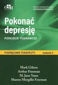 Pokonać depresję. Podejście poznawcze - Pawełczyk Agnieszka