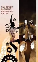 The Spirit Sleuths - Cox Penelope A.