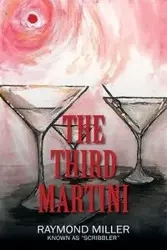 The Third Martini - Raymond Miller