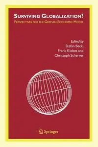 Surviving Globalization? - Beck Stefan