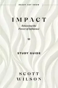 Impact - Study Guide - Wilson Scott