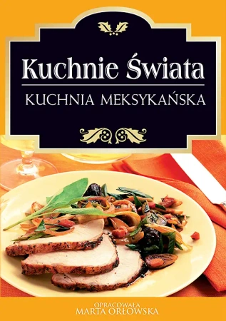 eBook Kuchnia meksykańska - O-press epub mobi