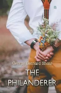 The Philanderer - George Bernard Shaw